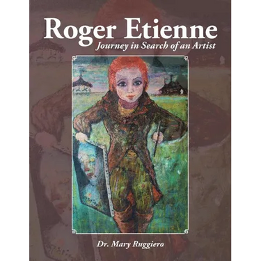 Roger Etienne: Journey in Search of an Artist