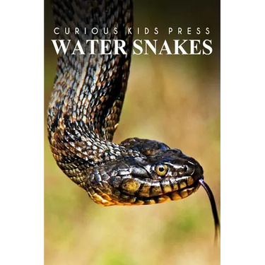 Water Snake - Curious Kids Press: Kids book about animals and wildlife, Children's books 4-6