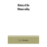 History of the Ottawa valley