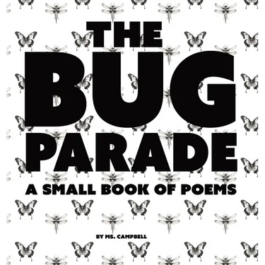 The Bug Parade: a small book of poems