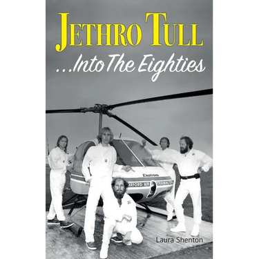 Jethro Tull... Into The Eighties