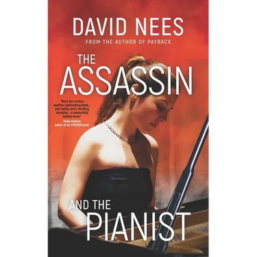 The Assassin and the Pianist: Book 4 in the Dan Stone series