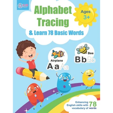 Alphabet Tracing and Learn 78 Basic Words: Workbook for Pre K and Kindergarten Ages 3-5 years old to practice writing and learning vocabulary, Essenti