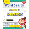 Word Search Puzzles in Icelandic for Kids: Boys & Girls - Awesome! Vol.1 - Delta Classics
