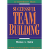 The Successful Team Building: A Worksmart Book