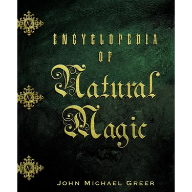 Encyclopedia of Natural Magic