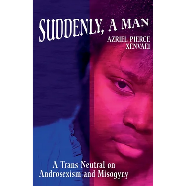 Suddenly, A Man