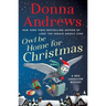 Owl Be Home for Christmas: A Meg Langslow Mystery