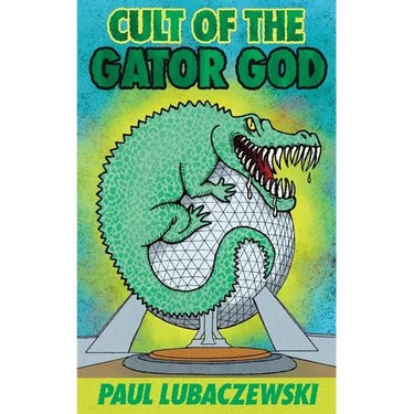 Cult of the Gator God