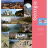 Georgia: A Country of Hospitality: A Photo Travel Experience