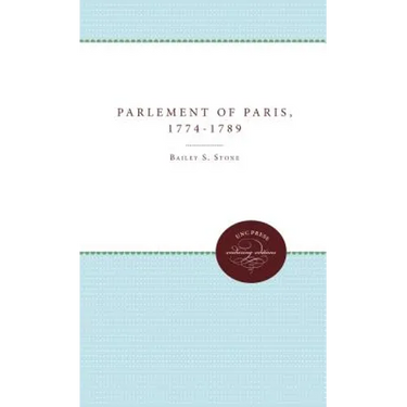 The Parlement of Paris, 1774-1789