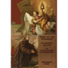 The Saint of the Eucharist: Saint Paschal Baylon: Saint: St. Paschal Baylon