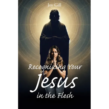 Recognizing Your Jesus in the Flesh
