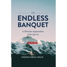 The Endless Banquet (Volume III)