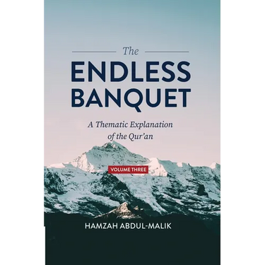 The Endless Banquet (Volume III)