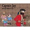 Captain Jay and the Misfit Crew