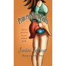 Princess Slutty Pants: A Tale of a Girl Who Lost Her Pants and Found Herself