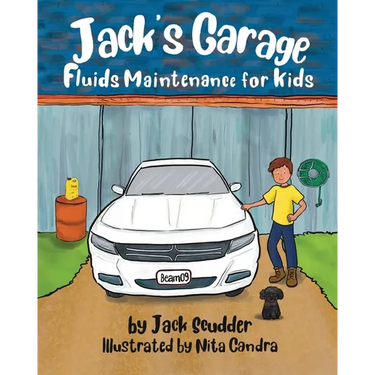 Jack's Garage: Fluids Maintenance for Kids