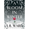 A Bloom in Winter