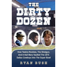 The Dirty Dozen