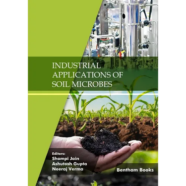 Industrial Applications of Soil Microbes: Volume 2