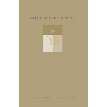 Carol Coffee Reposa: New and Selected Poems