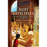 Sufi Civilities: Religious Authority and Political Change in Afghanistan