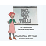 No, Go, and Tell!: Ms. Clementine's Personal Safety Lesson