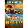The Case of the Damaged Detective