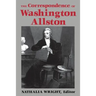The Correspondence of Washington Allston