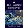 The Haunting Himalayas