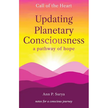 Updating Planetary Consciousness: a pathway of hope
