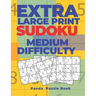 Extra Large Print Sudoku Medium Difficulty: Sudoku In Very Large Print - Brain Games Book For Adults