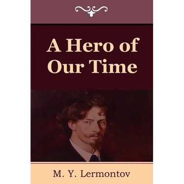 A Hero of Our Time