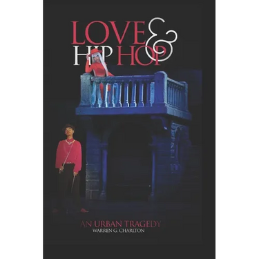 Love & Hip Hop: An Urban Tragedy