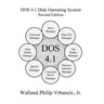 DOS 4.1 Disk Operating System Second Edition