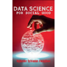 Data Science For Social Good