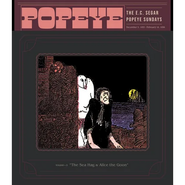 Popeye Volume 3: The Sea Hag & Alice the Goon