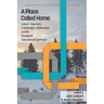 A Place Called Home: School-University-Community Collaborationand the Immigrant Educational Experience