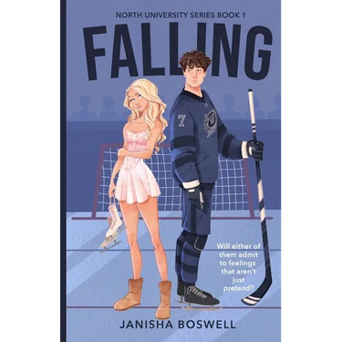 Falling: A Fake Dating College Romance