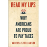 Read My Lips: Why Americans Are Proud to Pay Taxes