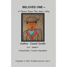 BELOVED ONE - A Dyslexic, Tongue-Tied Artist's Story