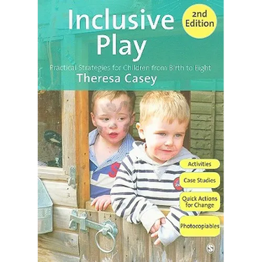 Inclusive Play: Practical Strategies for Children from Birth to Eight