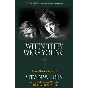 When They Were Young: A Sam Dawson Mystery