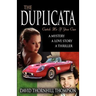 The Duplicata: Catch Me If You Can