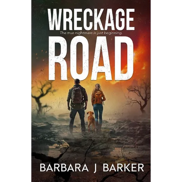 Wreckage Road: An Apocalyptic Thriller!