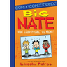 Big Nate: What Could Possibly Go Wrong?