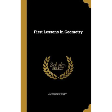 First Lessons in Geometry