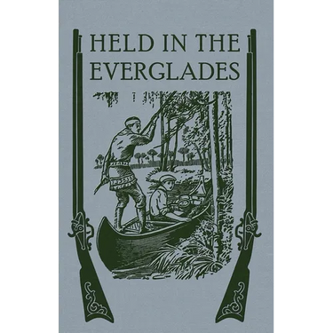 Held in the Everglades