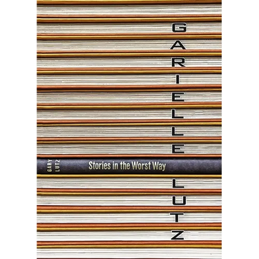 Stories in the Worst Way
